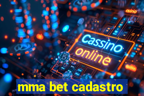 mma bet cadastro